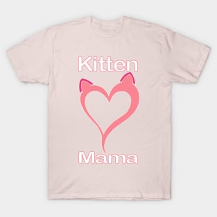Kitten Mama T-Shirt